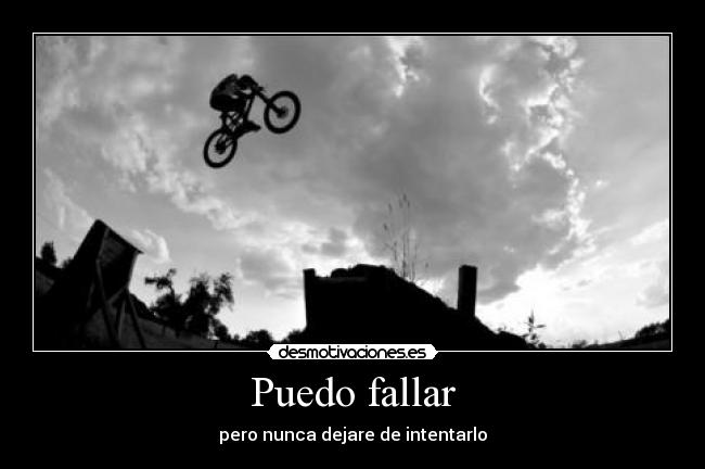 Puedo fallar -