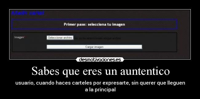 Sabes que eres un auntentico - 