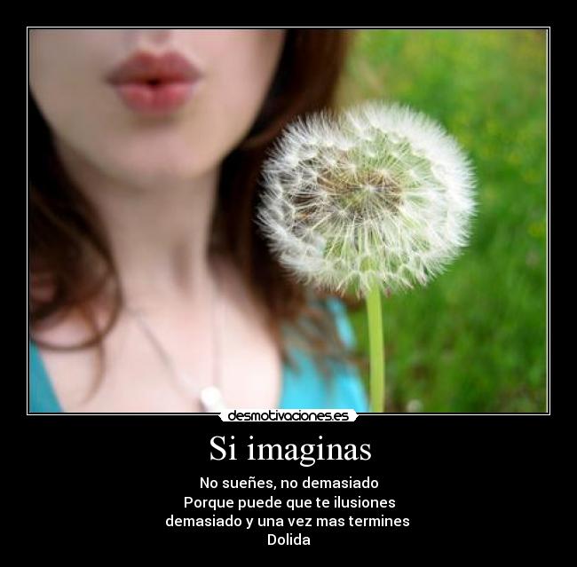 Si imaginas -