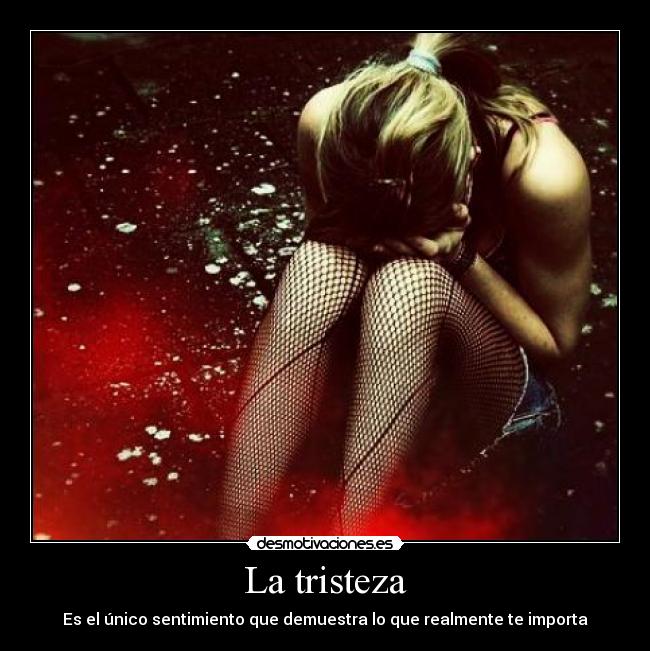 La tristeza -