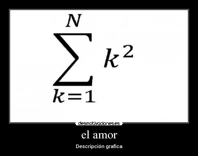 el amor - Descripción grafica