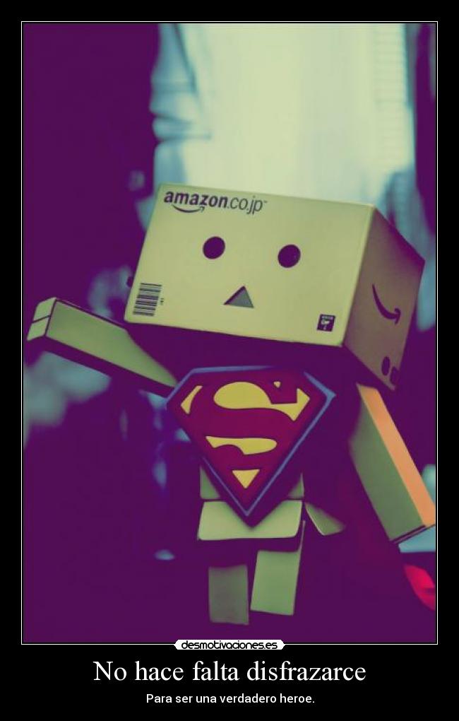 No hace falta disfrazarce -