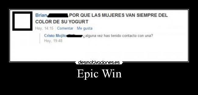 Epic Win - 