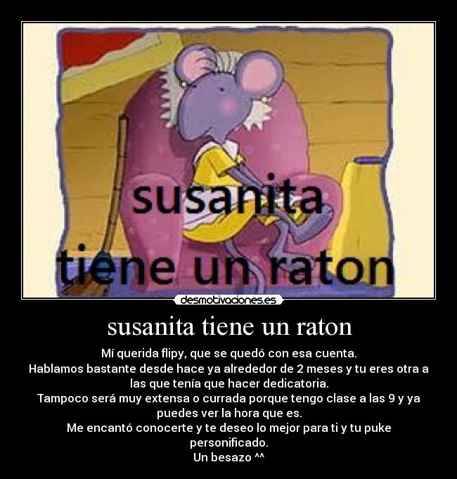 susanita tiene un raton -