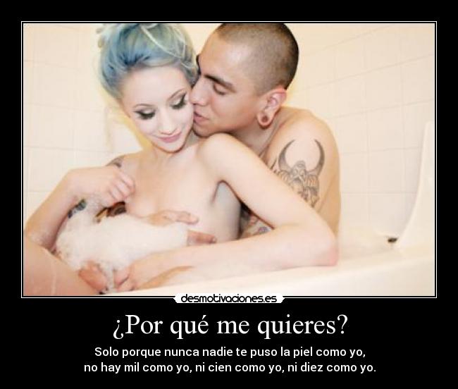 ¿Por qué me quieres? - 