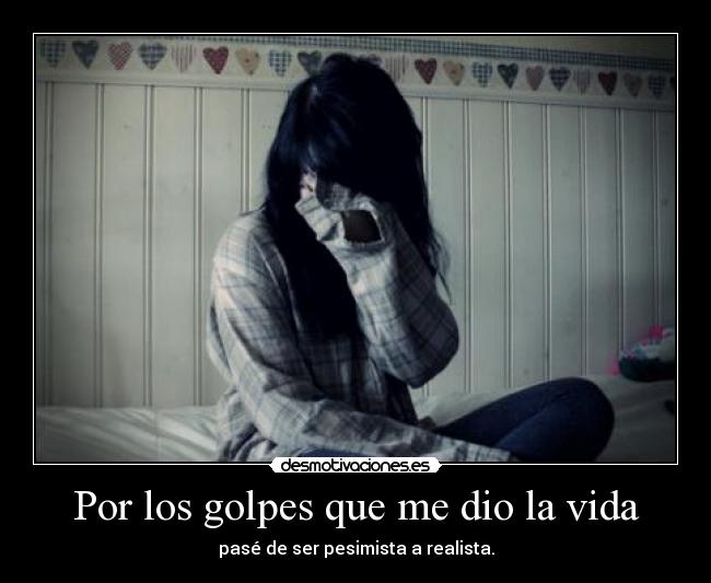 carteles vida desmotivaciones