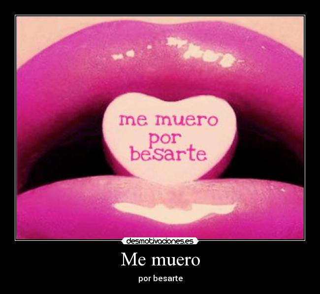 carteles besarte desmotivaciones