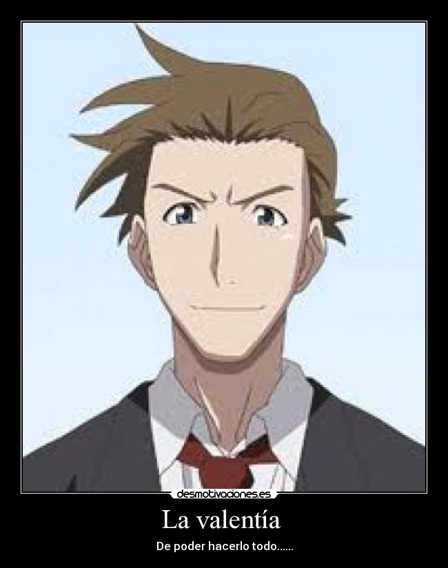 La valentía  - 