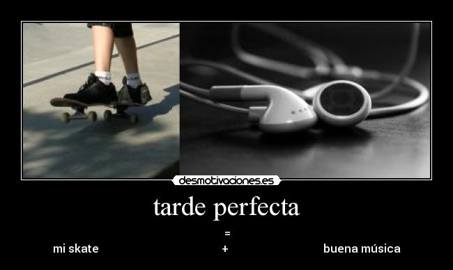 tarde perfecta - 