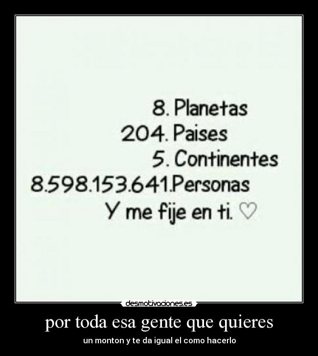 por toda esa gente que quieres -