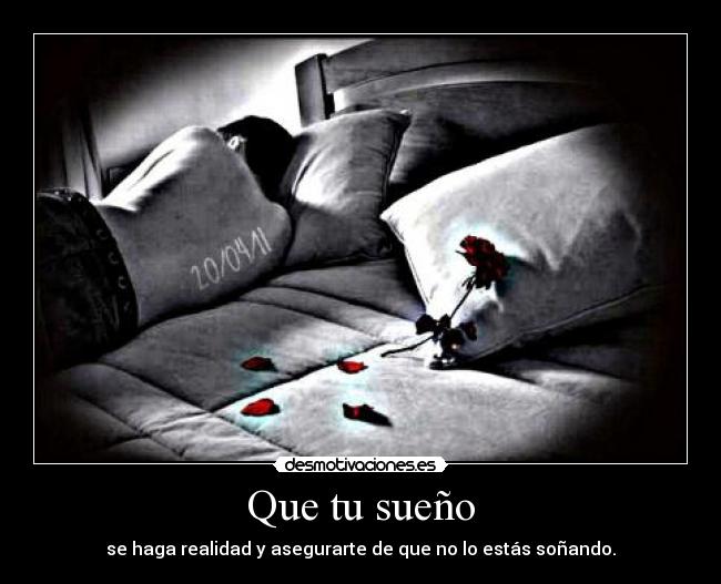 Que tu sueño -