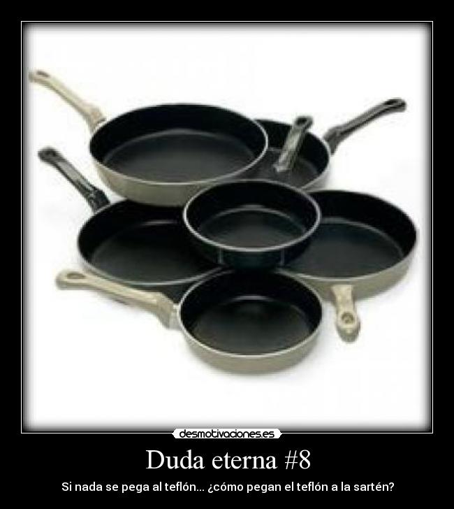 Duda eterna #8 -