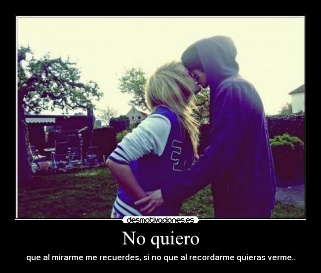 No quiero - 