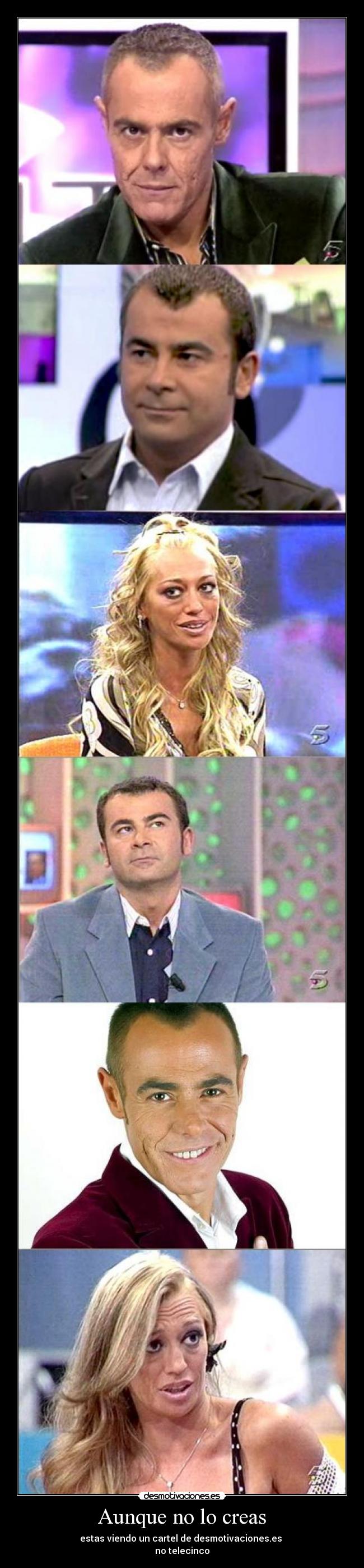 Aunque no lo creas -