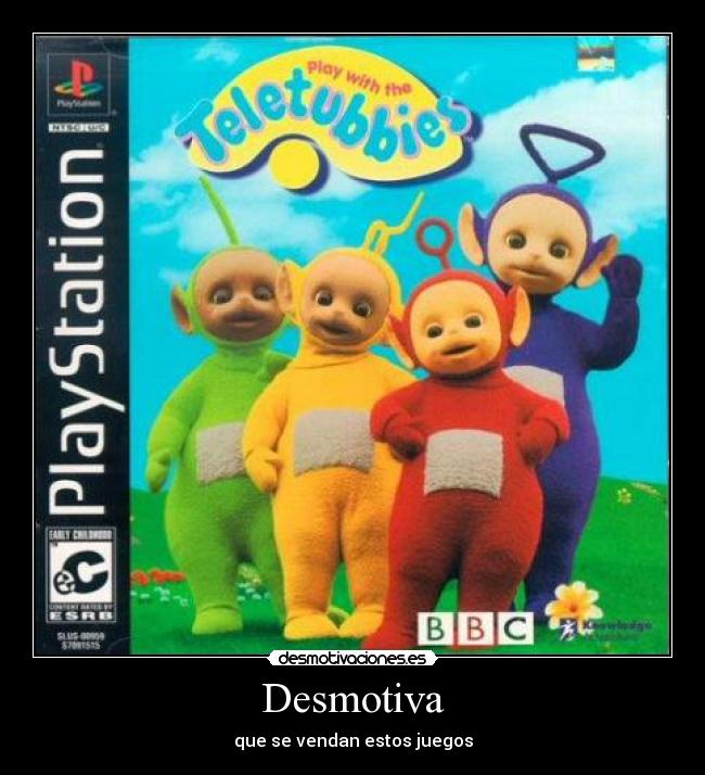 Desmotiva - que se vendan estos juegos