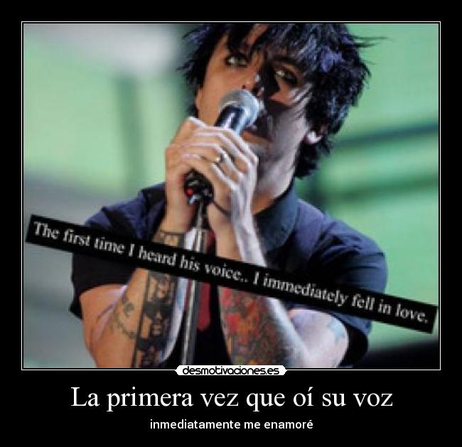 La primera vez que oí su voz -