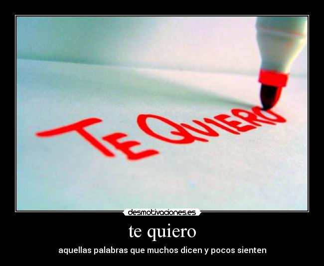 te quiero - 