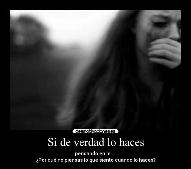 Si de verdad lo haces - 