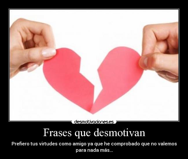 carteles frases esa sensacion vacio desmotivaciones