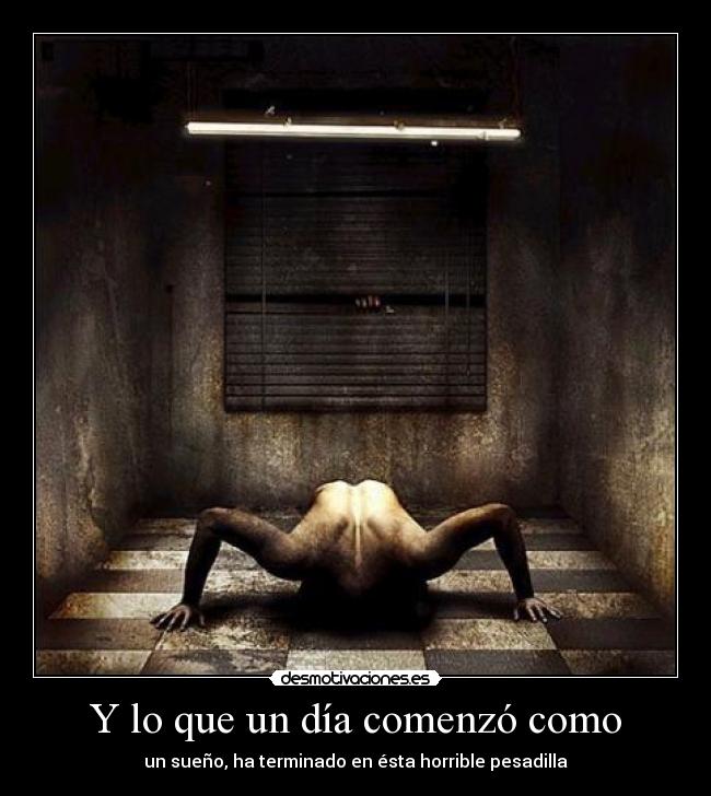 carteles sueno pesadilla desmotivaciones