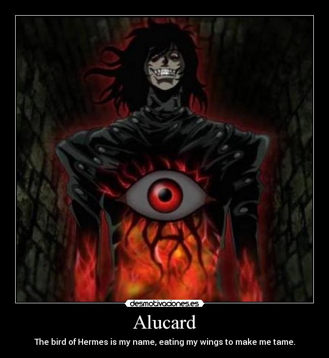 carteles hellsing alucard hermes desmotivaciones