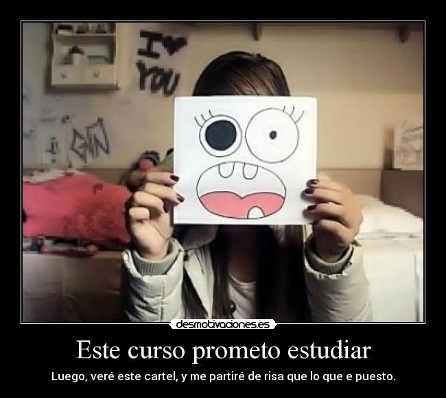 Este curso prometo estudiar -