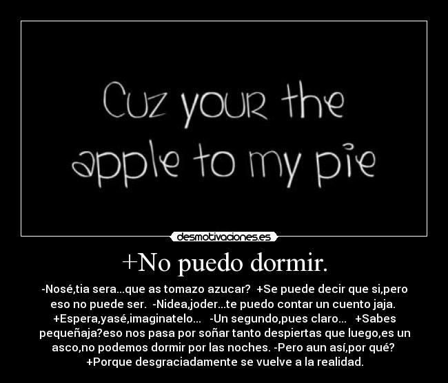 +No puedo dormir. - 