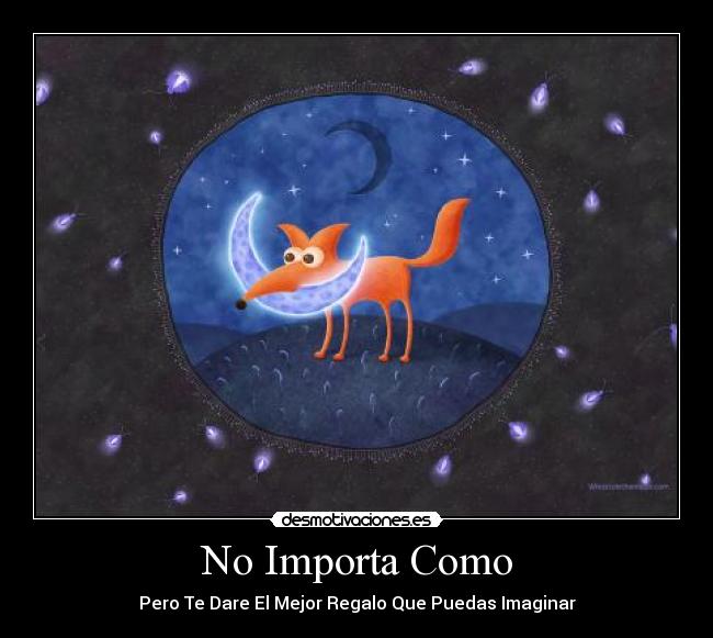 No Importa Como -