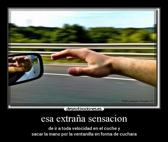 esa extraña sensacion -