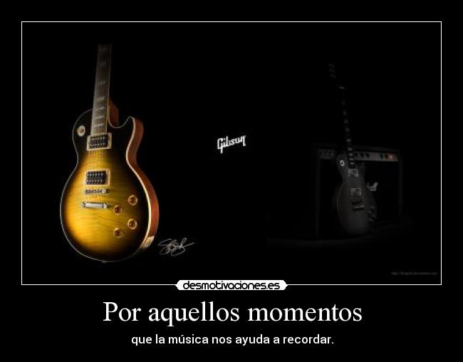 Por aquellos momentos -