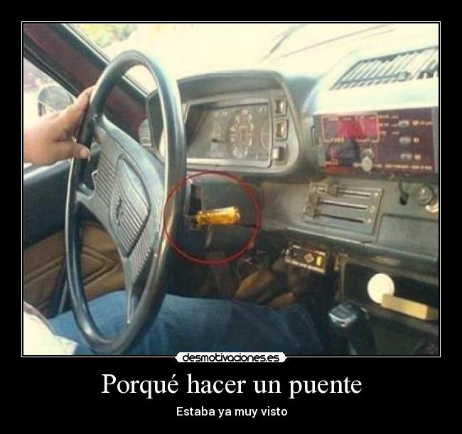 Porqué hacer un puente - Estaba ya muy visto