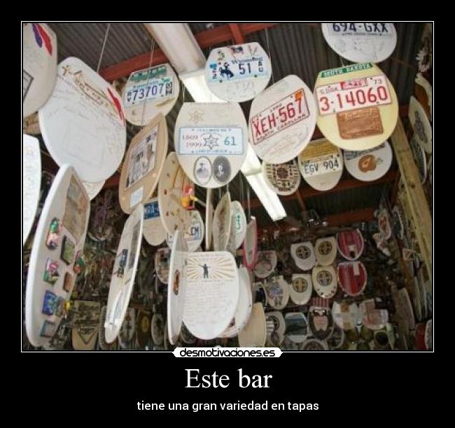 Este bar - tiene una gran variedad en tapas