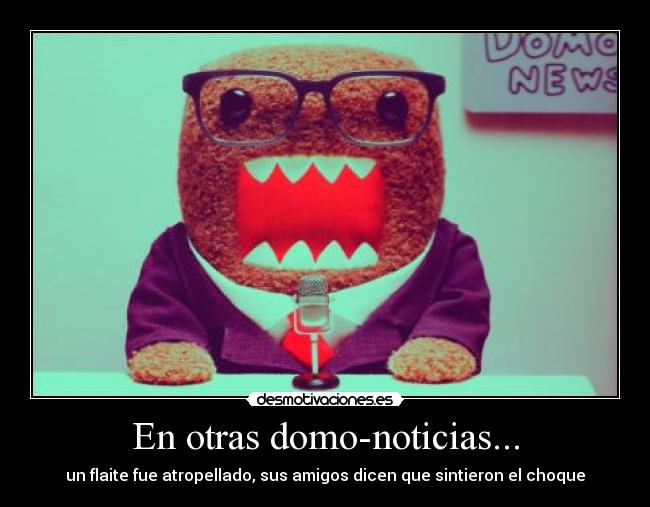 En otras domo-noticias... - un flaite fue atropellado, sus amigos dicen que sintieron el choque