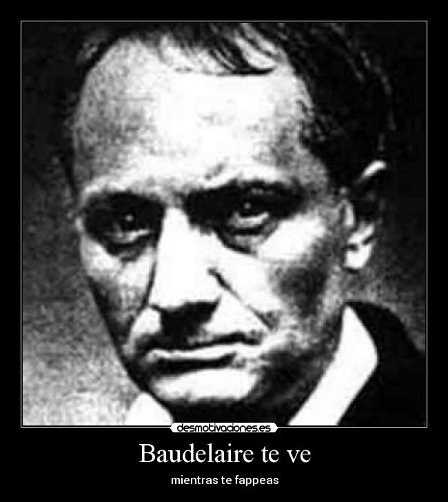 Baudelaire te ve - 