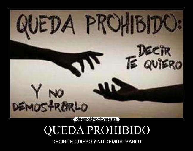 QUEDA PROHIBIDO - 