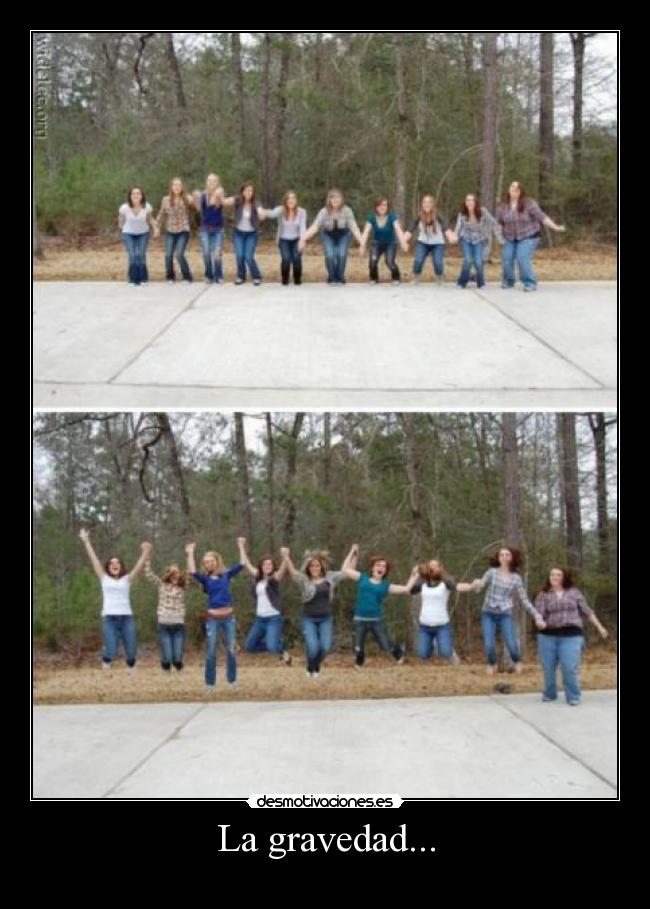 La gravedad... - 