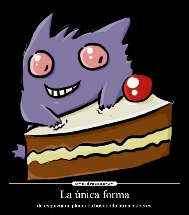 carteles ferdo gengar pastel placer desmotivaciones