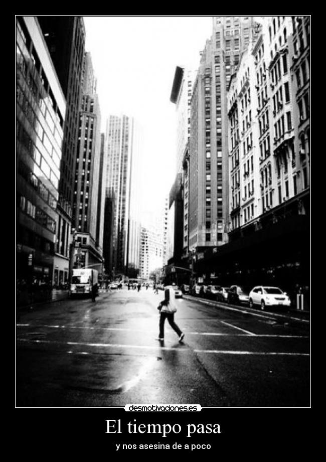 El tiempo pasa -