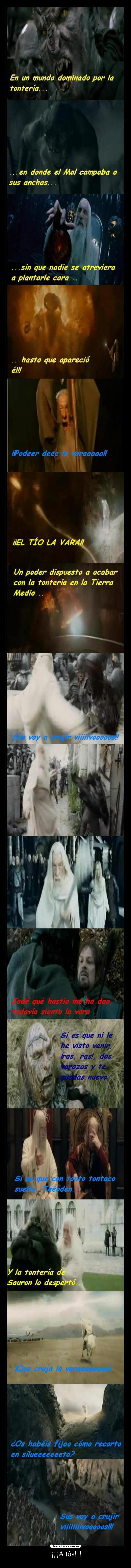 carteles gandalf tio vara efejotismo desmotivaciones