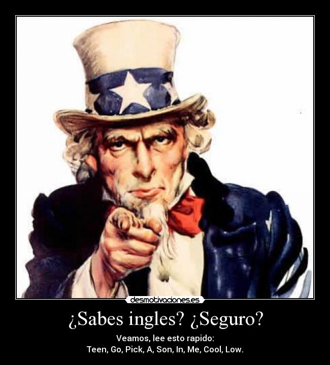 ¿Sabes ingles? ¿Seguro? -