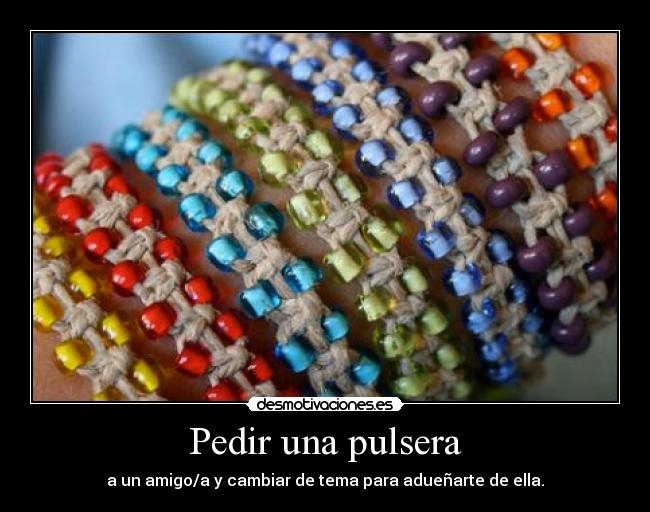 Pedir una pulsera - 