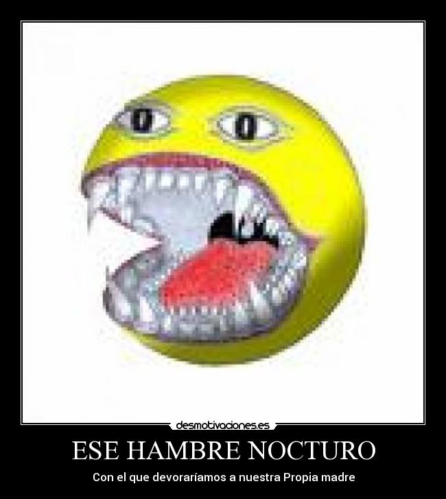 ESE HAMBRE NOCTURO - 