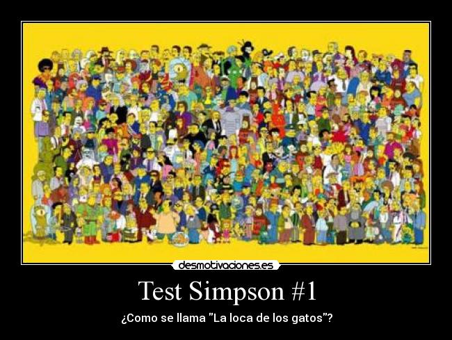 carteles los simpson pregunta uno madafuckas desmotivaciones