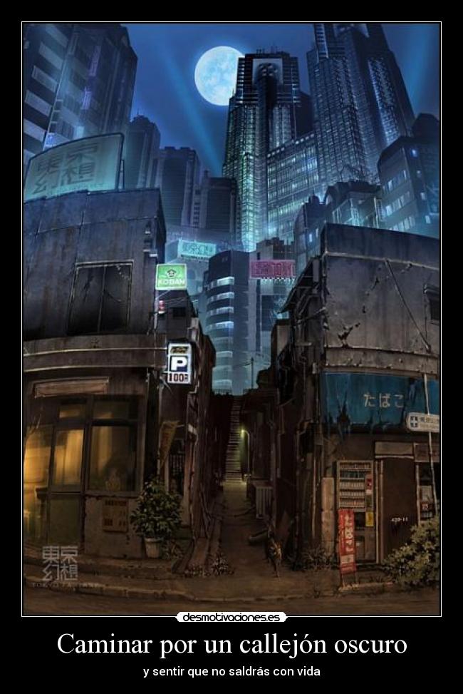 Caminar por un callejón oscuro -