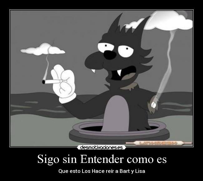 Sigo sin Entender como es - Que esto Los Hace reír a Bart y Lisa