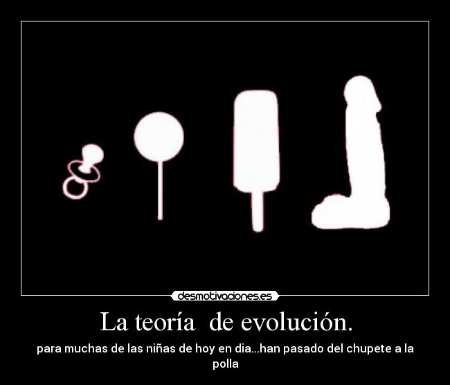 La teoría  de evolución. - 