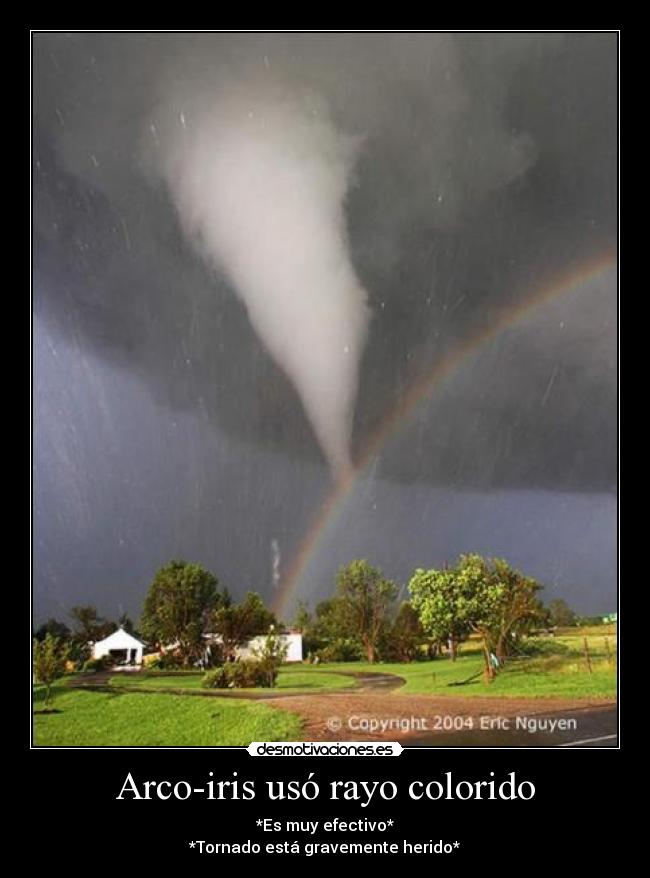 carteles pelea arco-iris tornado desmotivaciones