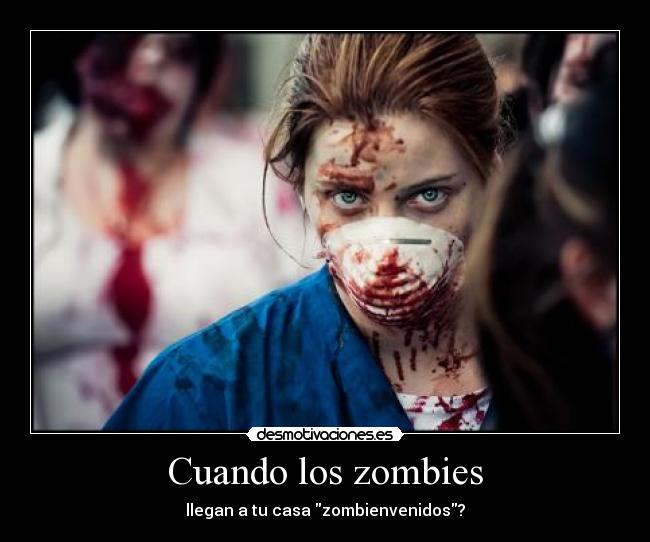 Cuando los zombies -