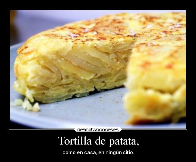 Tortilla de patata, - 