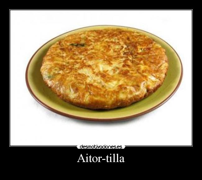 Aitor-tilla - 